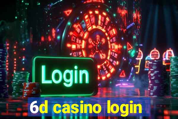 6d casino login