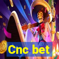 Cnc bet