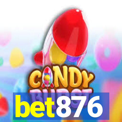 bet876