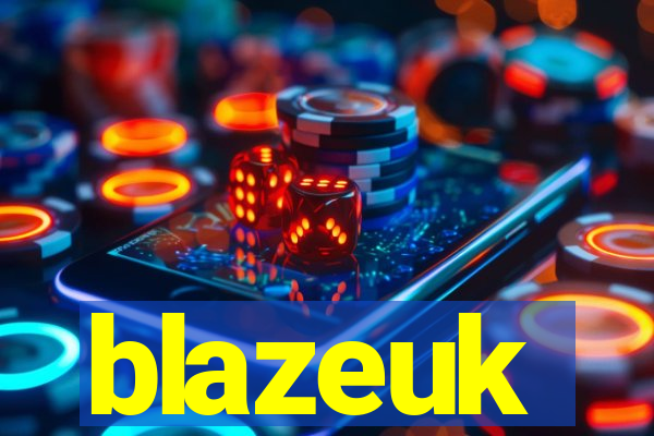 blazeuk