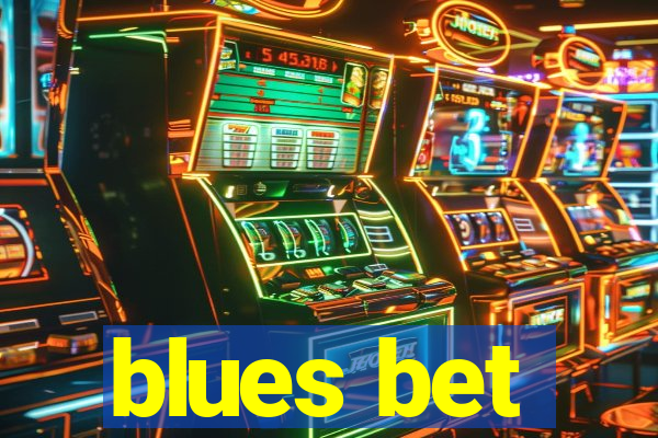 blues bet