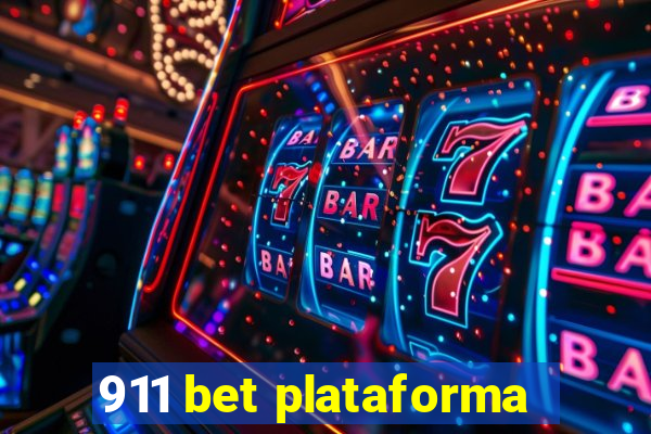 911 bet plataforma