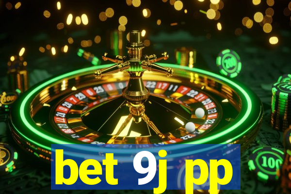 bet 9j pp