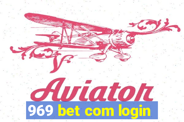 969 bet com login