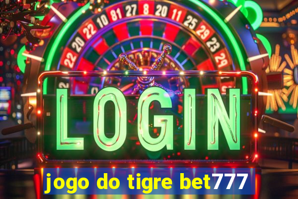 jogo do tigre bet777