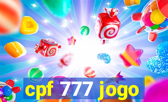 cpf 777 jogo