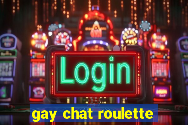 gay chat roulette