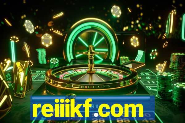 reiiikf.com