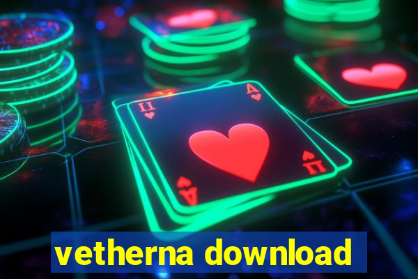 vetherna download