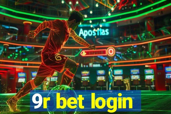 9r bet login