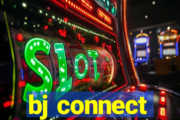 bj connect