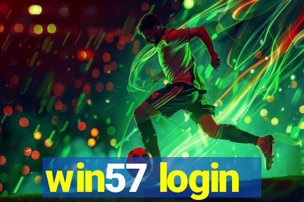 win57 login