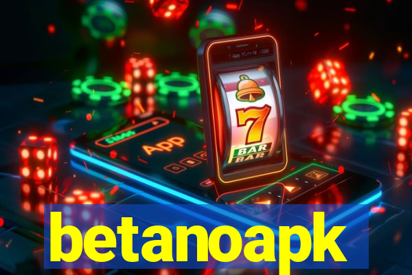 betanoapk