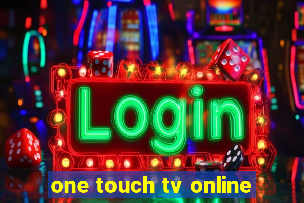 one touch tv online