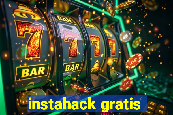 instahack gratis