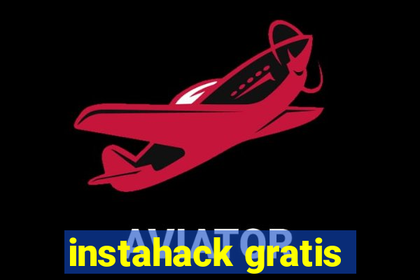 instahack gratis