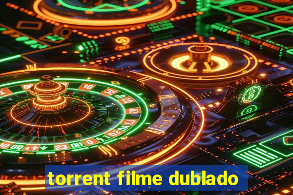 torrent filme dublado