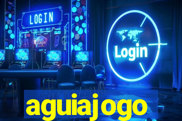 aguiajogo