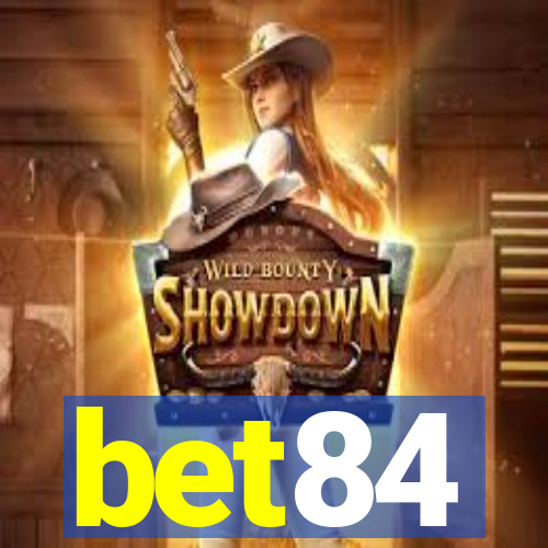 bet84