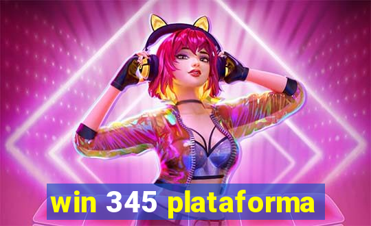 win 345 plataforma