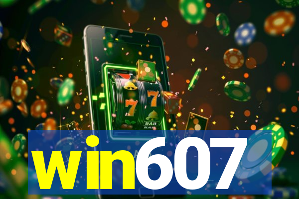 win607