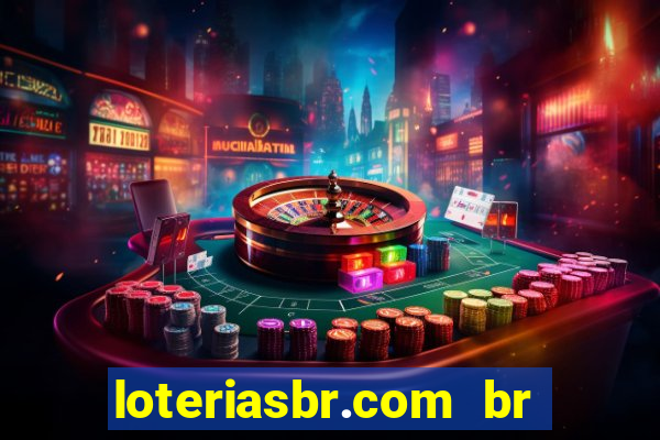 loteriasbr.com br site oficial