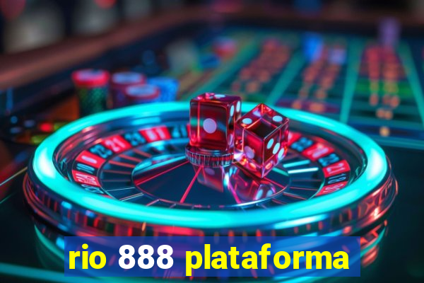 rio 888 plataforma