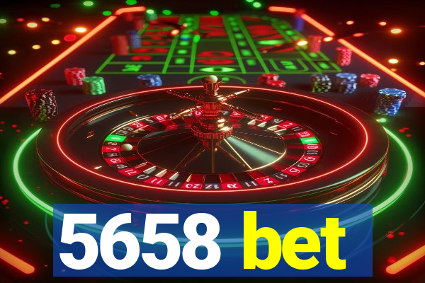 5658 bet