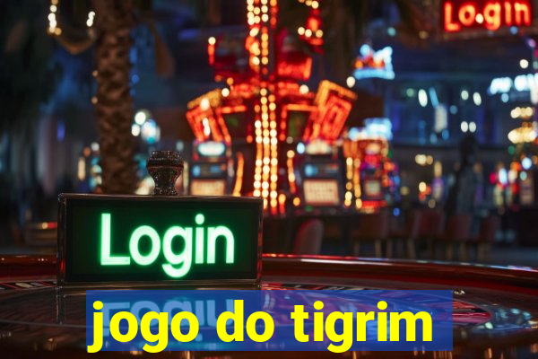 jogo do tigrim