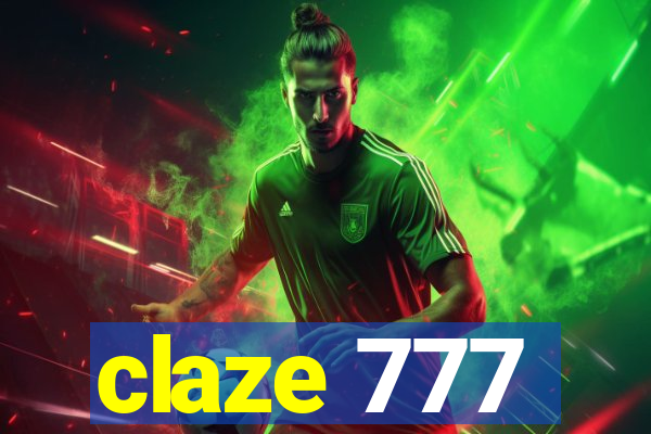 claze 777