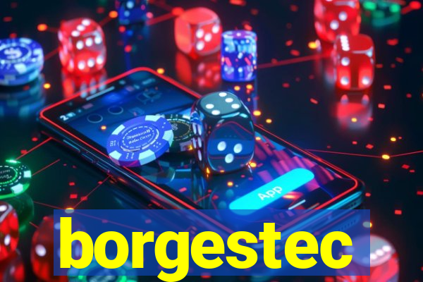 borgestec