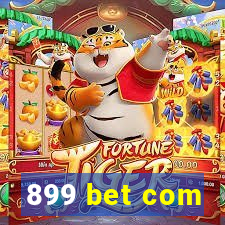 899 bet com