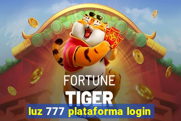 luz 777 plataforma login