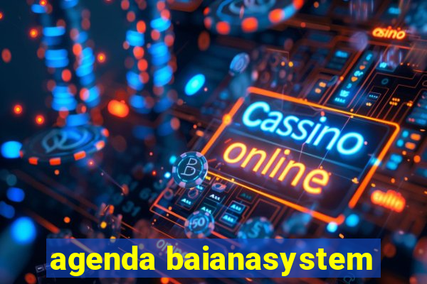 agenda baianasystem