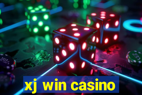 xj win casino