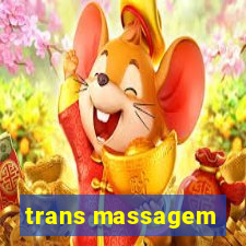 trans massagem