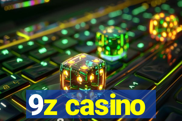 9z casino