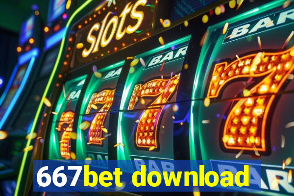 667bet download