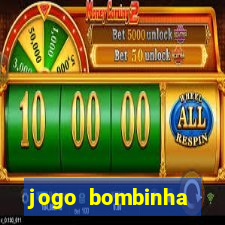 jogo bombinha ganhar dinheiro