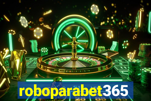 roboparabet365