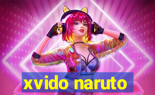 xvido naruto