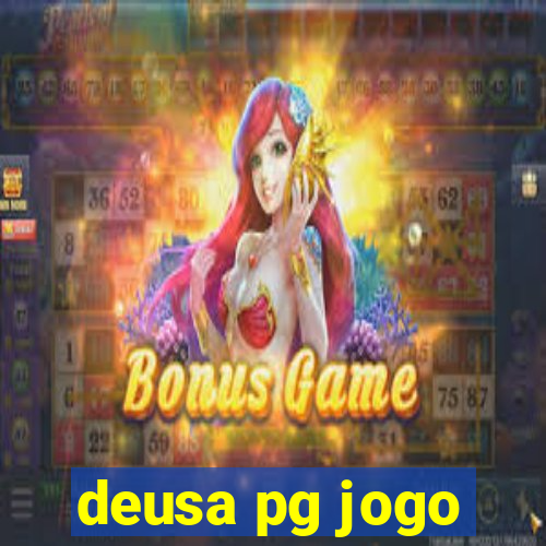 deusa pg jogo