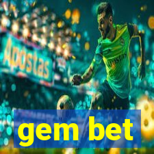 gem bet