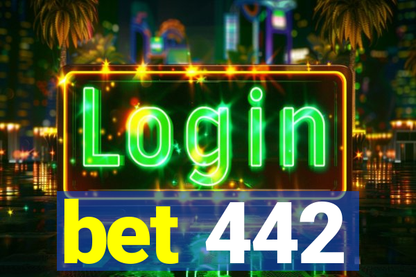 bet 442