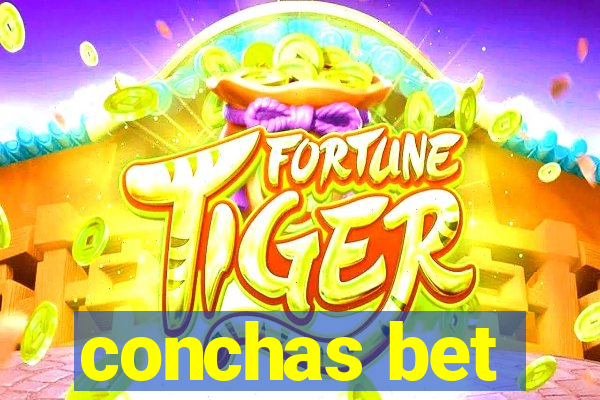 conchas bet