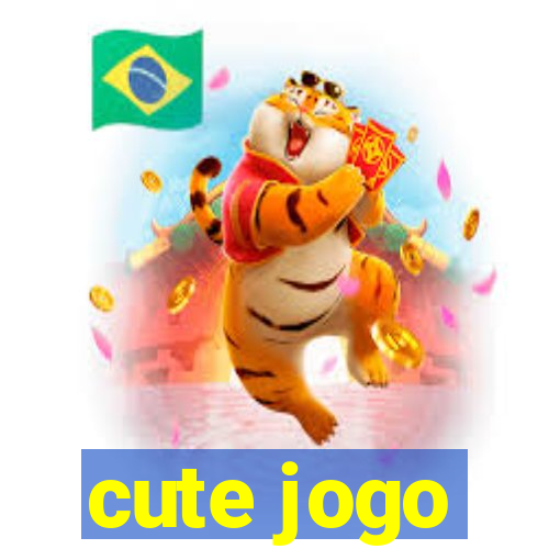 cute jogo