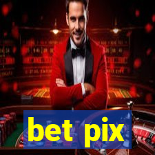 bet pix