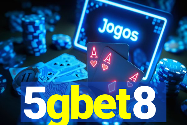 5gbet8