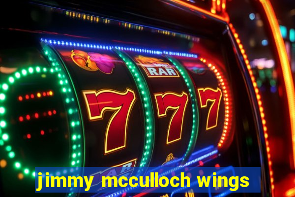 jimmy mcculloch wings