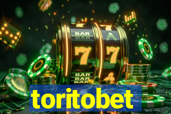 toritobet